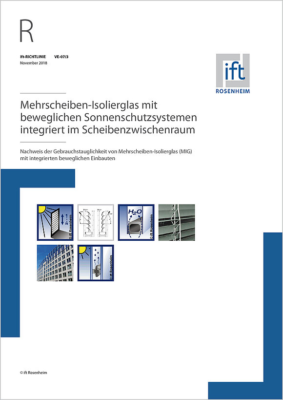 Titelseite ift-Richtlinie Mehrscheiben-Isolierglas mit beweglichen Sonnenschutzsystemen integriert im Scheibenzwischenraum