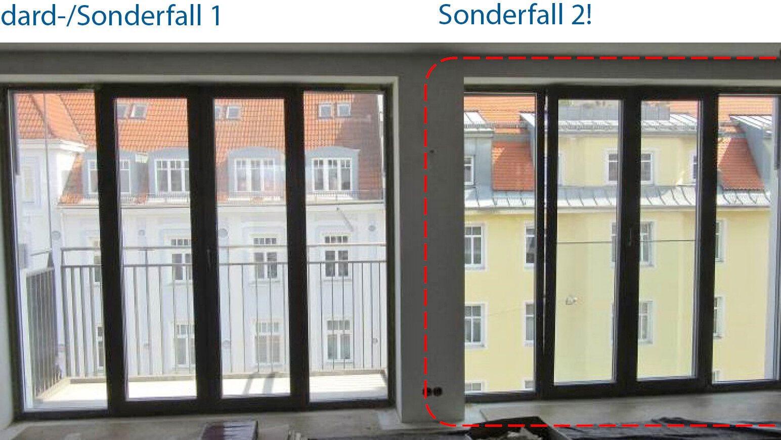 Vergleich von Standard-/Sonderfall 1 und Sonderfall 2 an dem gleichen Fenster.