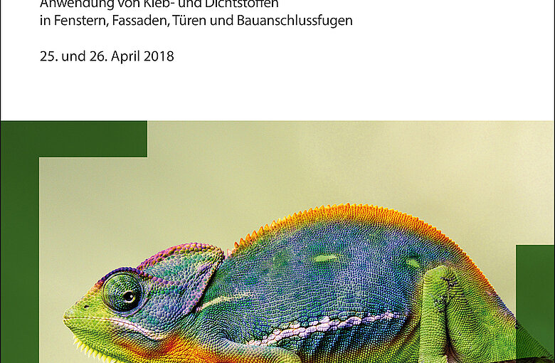 Flyer des "ift-Expertentag Kleben und Dichten" mit dem Foto eines Chamäleons 
